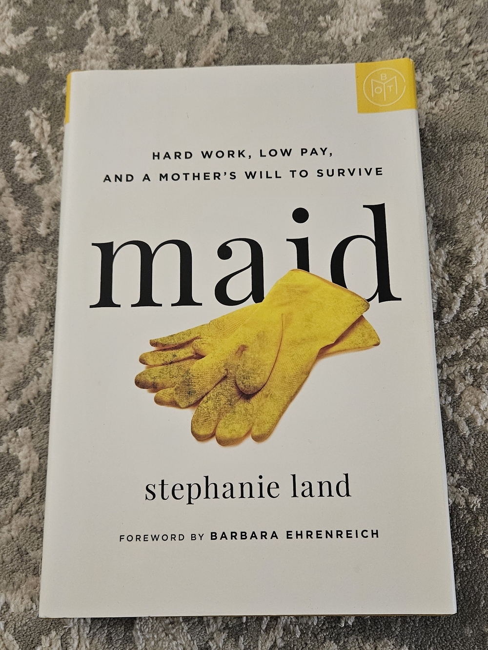 maid by stephanie land — Hard Work Low Pay And A Mothers Will To Survive!!